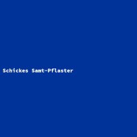 Schickes Samt-Pflaster