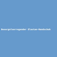 Besorgniserregender Elastan-Handschuh